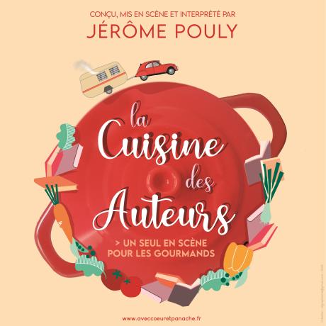affiche carrée - La Cuisine des Auteurs - Jérôme Pouly - crédit @NFgraphism
